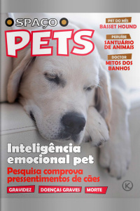 Spaço Pets Ed. 24 - Inteligência emocional pet   