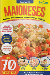 Receitas sem segredos - Maioneses - 26/04/2021