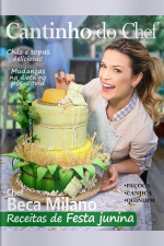 Cantinho do Chef Ed. 16 - Receitas de Festa Junina 