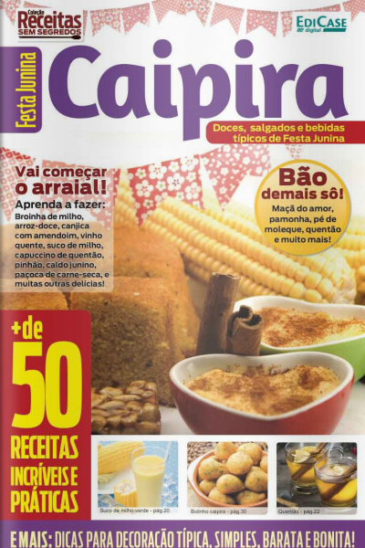 Receitas sem segredos - Festa Junina - Caipira - 14/06/2021