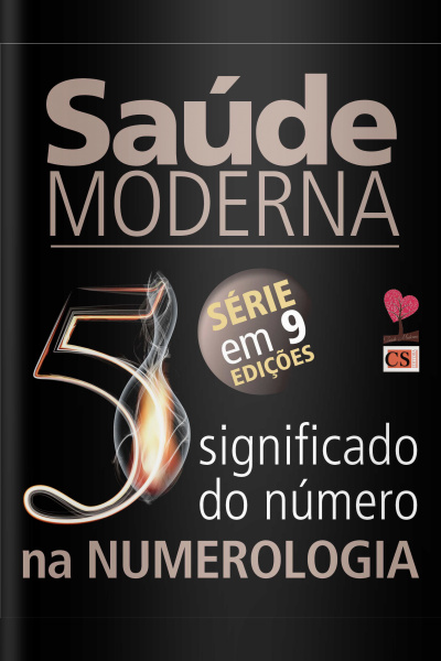 Saúde moderna Ed. 35 - Significado do número 5 na numerologia