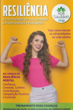 Seja Saudável Ed. 06 - Resiliência