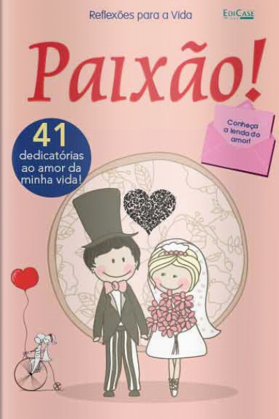 Frases e Cia - Paixão! - 21/06/2021