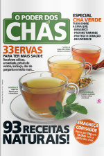 O Poder dos Alimentos - O poder dos Chás - Edição Nº 1