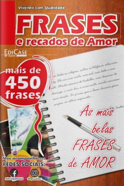 Frases e Cia - Frases e recados de amor - 05/07/2021