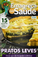 Emagreça com Saúde Ed. 13 - Pratos Leves