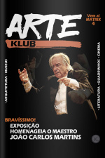 Arte Klub Ed. 24 - João Carlos Martins ganha exposição 