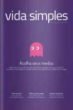 Vida Simples Ed. 231 - Escolha seus medos