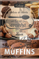 Doce Cozinha Ed. 62 - Muffins
