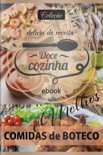Doce Cozinha Ed. 63 - Comidas de Boteco e Molhos