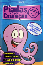 Piadas para Crianças Ed. 78 - Curtinhas, O que é, o que é? E Charadas