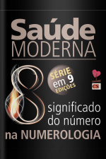 Saúde moderna Ed. 38 - Significado do número 8 na numerologia