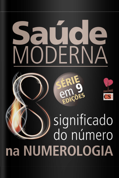 Saúde moderna Ed. 38 - Significado do número 8 na numerologia