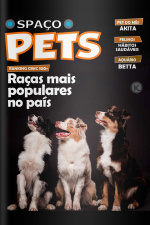Spaço Pets Ed. 26 - Raças mais populares no Brasil 