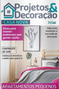 Projetos e Decoração Ed. 11 - Apartamentos Pequenos