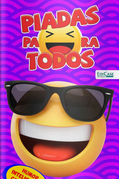 Piadas para todos Ed. 49 - Humor Inteligente e Consciente