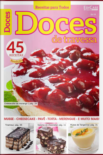 Que delícia - Doces de Travessa - 09/08/2021