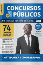 Apostilas Concursos Públicos Ed. 04 - Matemática e Contabilidade