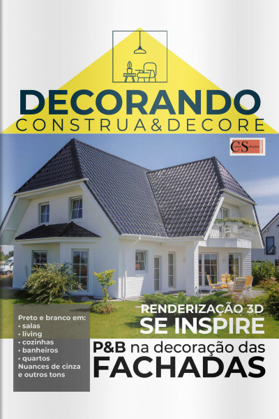 Decorando - Construa e Decore Ed. 08 - PB na Decoração das Fachadas