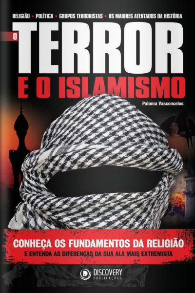 Discovery Publicações - O Terror e o Islamismo - 12/07/2021