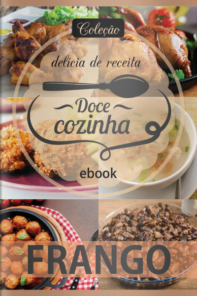 Doce Cozinha Ed. 66 - Frango