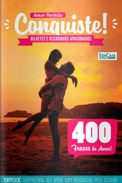 Frases e Cia - Conquiste! Bilhetes e recadinhos apaixonados! - 16/08/2021