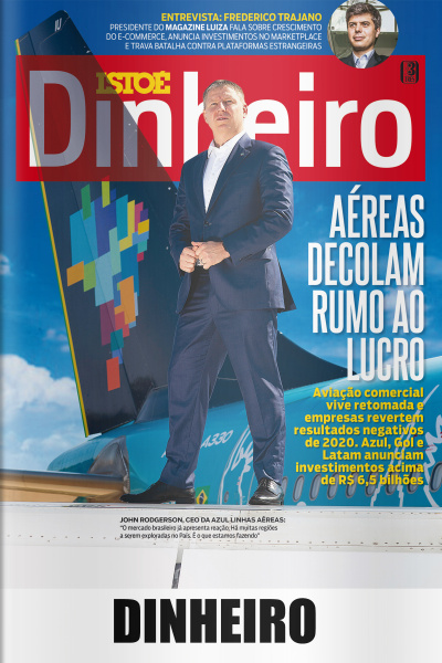 ISTOÉ Dinheiro - Edição de 25/08/2021