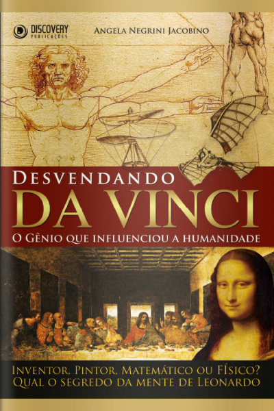 Discovery Publicações - Desvendando Da Vinci - 16/08/2021