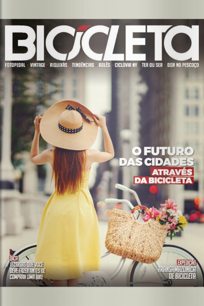 Revista Bicicleta Ed. 115 - O Futuro Das Cidades Através Das Bicicletas