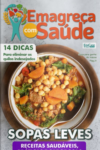 Emagreça com Saúde Ed. 21 - Sopas Leves