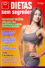 Dietas Sem Segredos Ed. 07 - 1200 Calorias
