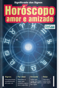 Significados da vida - Horóscopo amor e amizade - 13/09/2021