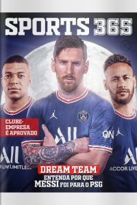 Sports 365 Ed. 26 - Por que Messi deixou o Barcelona
