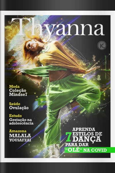 Thyanna Ed. 10 - 7 danças pra dar olé na covid