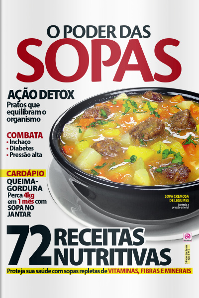 O Poder dos Alimentos - O poder das Sopas - Edição Nº 5