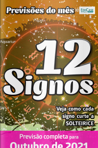 Previsões do mês Ed. 40 - Previsões dos Signos - 12 Signos - Outubro de 2021