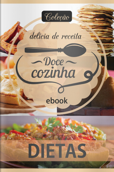 Doce Cozinha Ed. 73 - Dietas