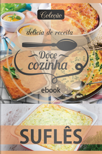 Doce Cozinha Ed. 75 - Souflê
