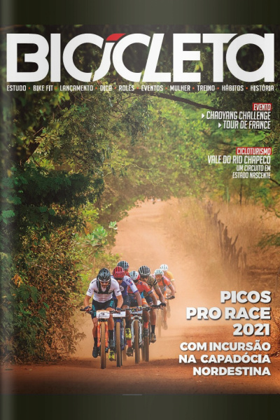Revista Bicicleta Ed. 116 - Picos Pro Race 2021 Com Incursão Na ‘’Capadócia Nordestina’’