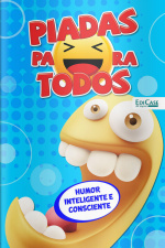 Piadas para todos Ed. 53 - Humor Inteligente e Consciente