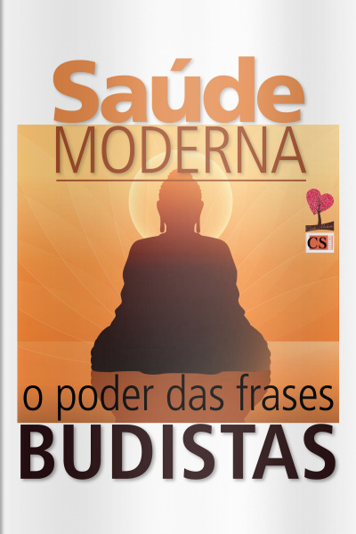 Saúde moderna Ed. 42 - O poder das frases budistas