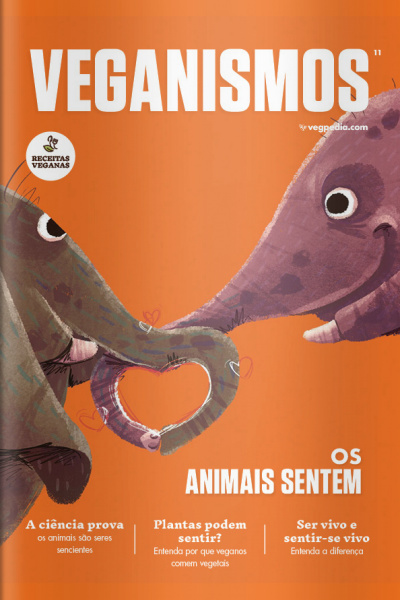 Veganismos Ed. 11 - Os animais sentem