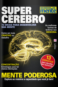 Segredos da Mente Especial - Super Cérebro - Edição Nº10