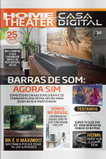 Home Theater e Casa Digital Ed. 305 - Barras de Som: Agora sim