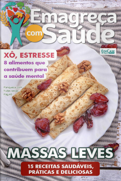 Emagreça com Saúde Ed. 29 - MASSAS LEVES 