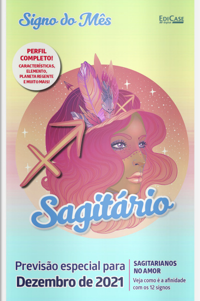 Signo do Mês Ed. 42 - Sagitário 