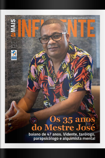 A Mais Influente Ed. 56 - Os 35 anos do Mestre José