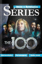 Ideias e Revoluções Ed. 22 - Série THE 100
