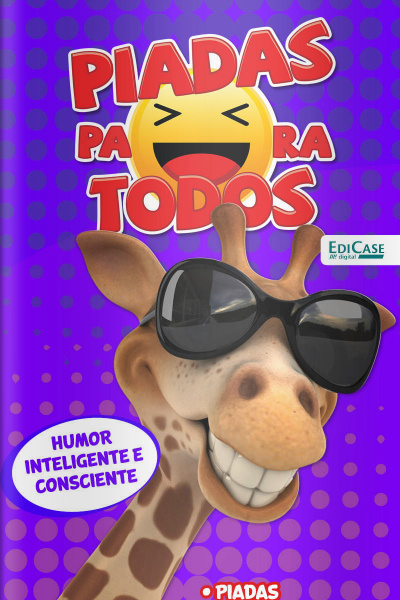Piadas para todos Ed. 55 -Humor Inteligente e Consciente
