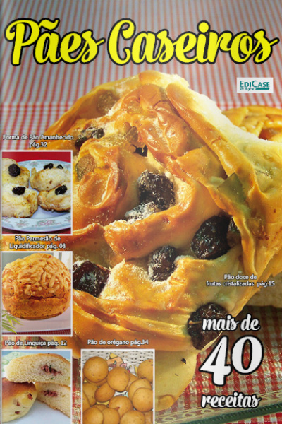 Receitas sem segredos - Pães caseiros - 08/11/2021